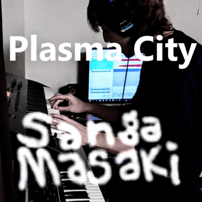 Plasma City ~Background music for work~