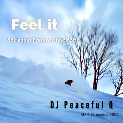 Feel it Solfeggio Frequencies 963Hz
