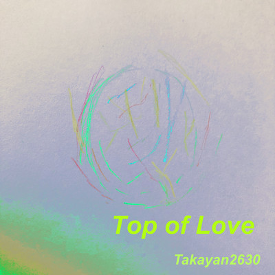 Top of Love