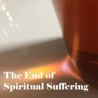 The End of Spiritual Suffering (20251219Mix)