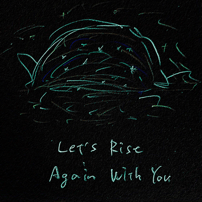 Let's Rise Again With You (20251231Mix)