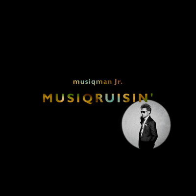 MUSIQRUISIN'