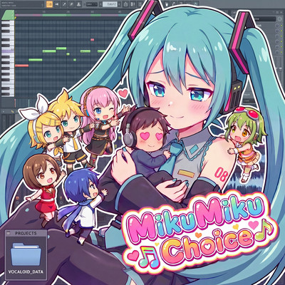 MikuMikuChoice (feat. HATSUNE MIKU)