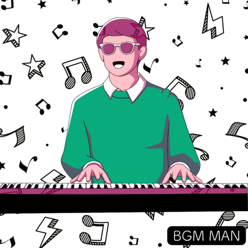 BGM MAN