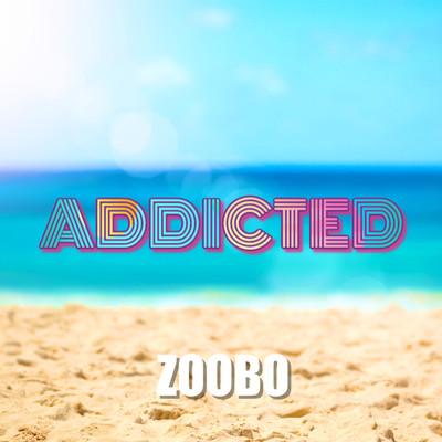 Addicted
