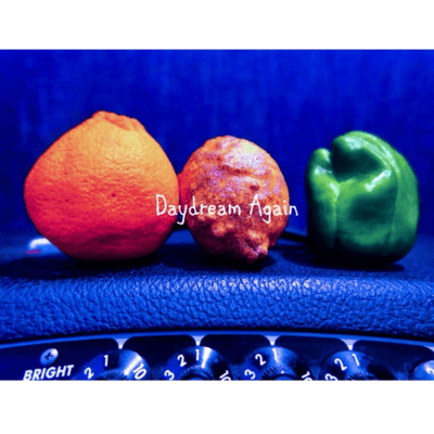 Daydream Again
