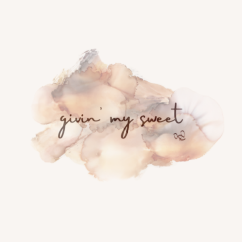 givin' my sweet