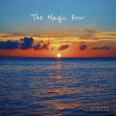 The Magic Hour