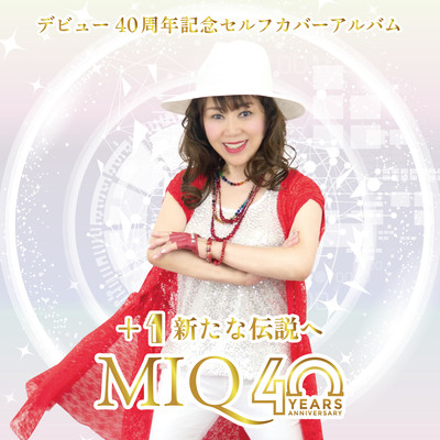 MIQ debut 40th anniversary +1 to a new legend