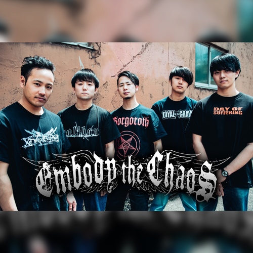 Embody The Chaos