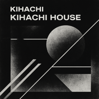 KIHACHI HOUSE