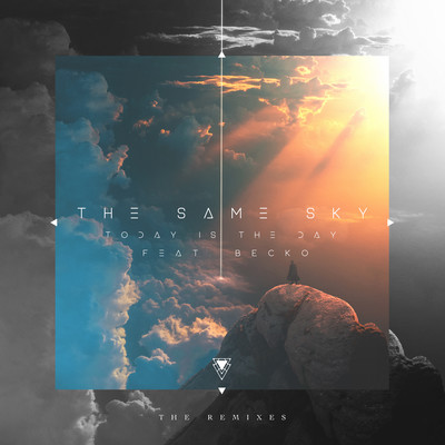 The Same Sky -The Remixes-
