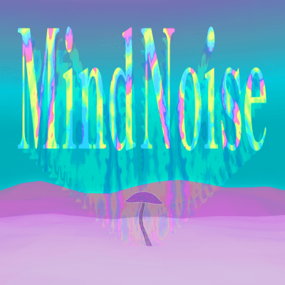 Mind Noise