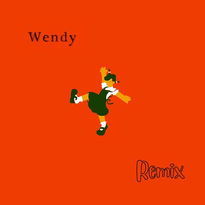 Wendy (Remix)