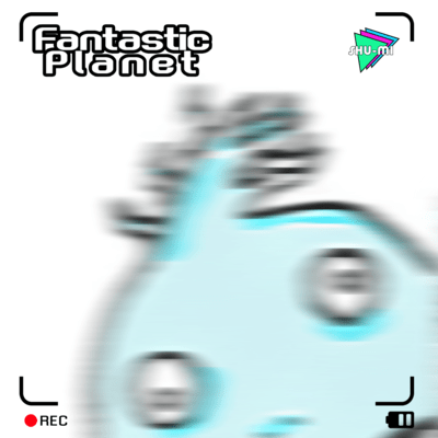 Fantastic Planet