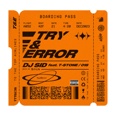 Try & Error (feat. T-STONE & 018)