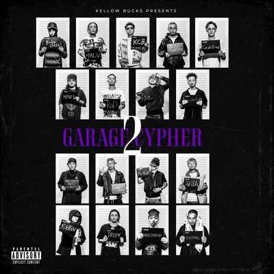 Garage Cypher 2
