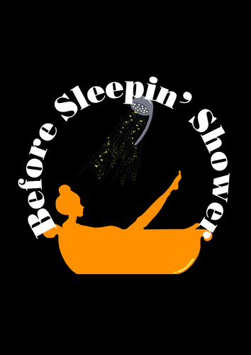 Before Sleepin' Shower