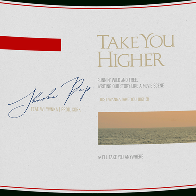 Take You Higher