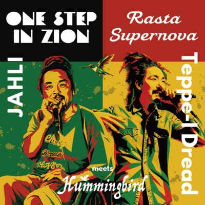 One Step In Zion/Rasta Supernova