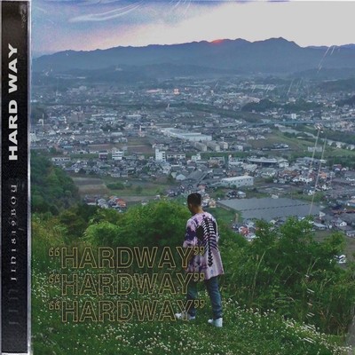 Hard Way