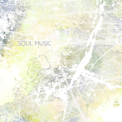 SOUL MUSIC