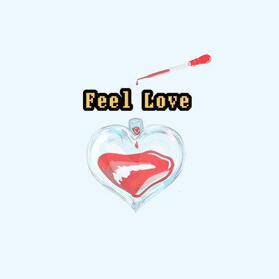 Feel Love