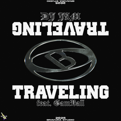 TRAVELING (feat. GamBall)
