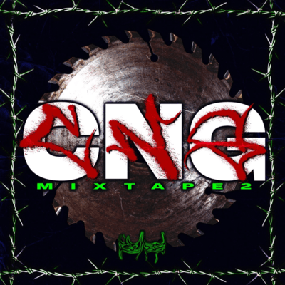 CNG MIXTAPE 2