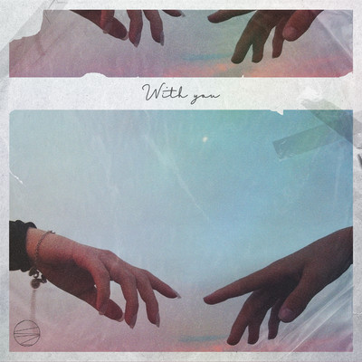 With you