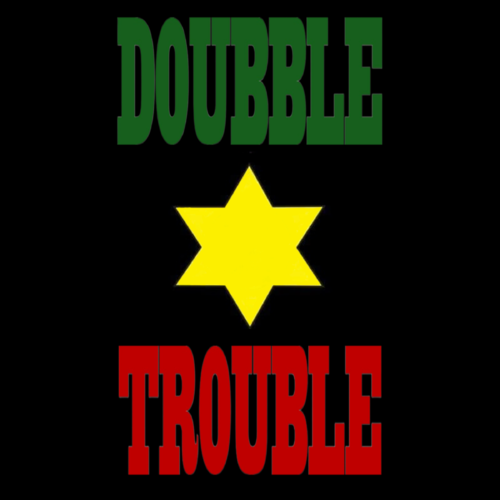 DOUBBLE TROUBLE
