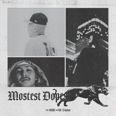 Mostest Dopest