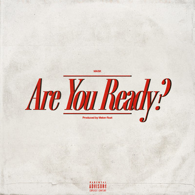 Are You Ready?