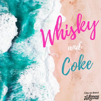 Whisky and Coke