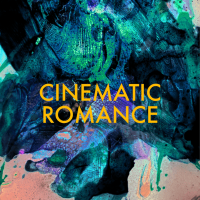 cinematic romance