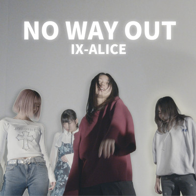 NO WAY OUT