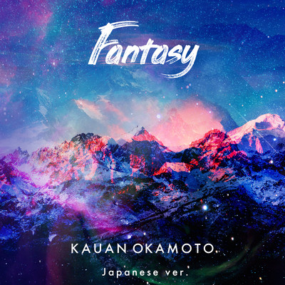 Fantasy (Japanese ver.)