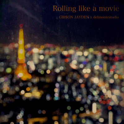 Rolling like a movie