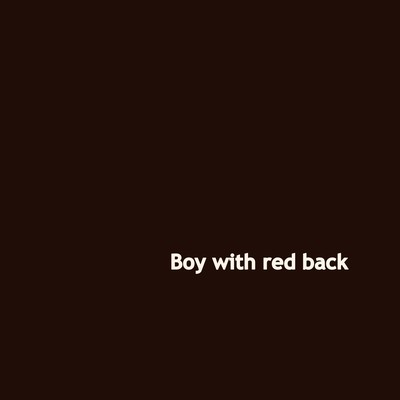 Boy with red back