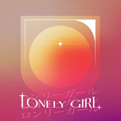 Lonely Girl