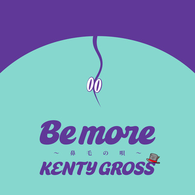 BE MORE -BIMOU NO UTA-