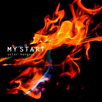 MY START