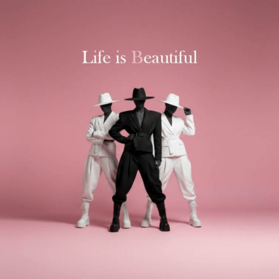 Life is beautiful
