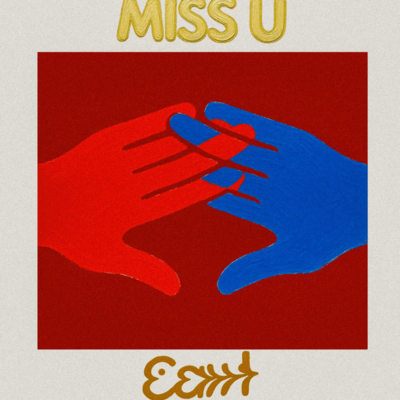 MISS U