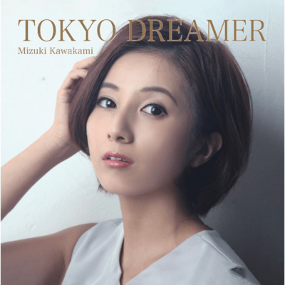 TOKYO DREAMER