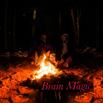 Brain Magic (feat. Fantasista)