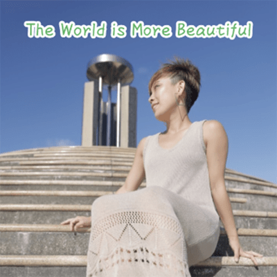 The World is More Beautiful