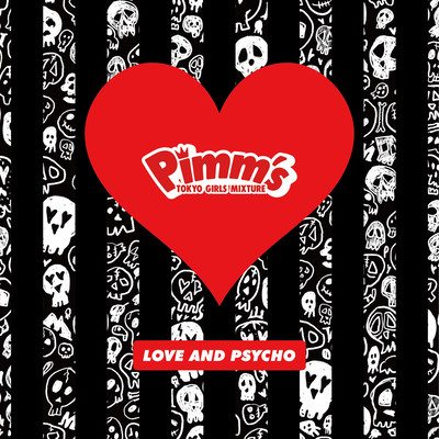 LOVE AND PSYCHO