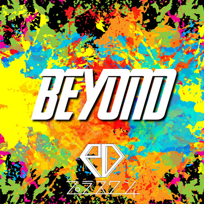 BEYOND
