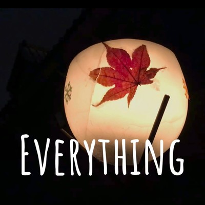 Everything